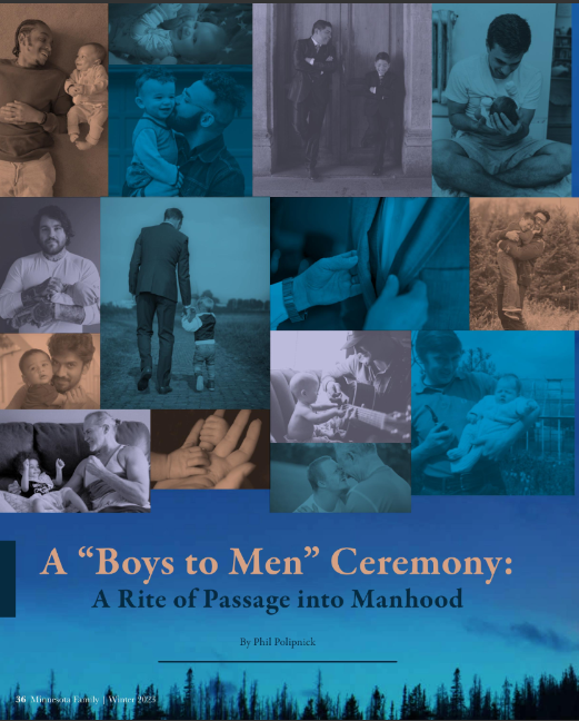 A “Boys to Men” Ceremony: A Rite of Passage into Manhood