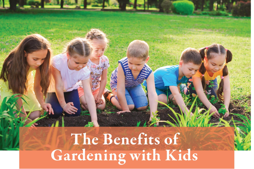 The Benefits of Gardening with Kids